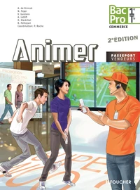 Animer 1e Tle Bac Pro