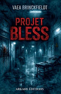 Projet Bless