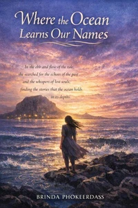Where the Ocean Learns Our Names