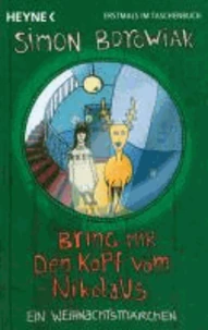 Bring mir den Kopf vom Nikolaus