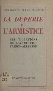 La duperie de l'Armistice