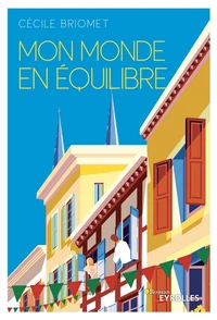 Mon monde en équilibre