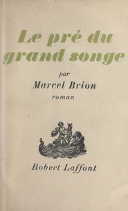 Le pré du grand songe