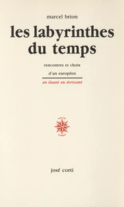 Les labyrinthes du temps