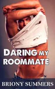 Daring my Roommate