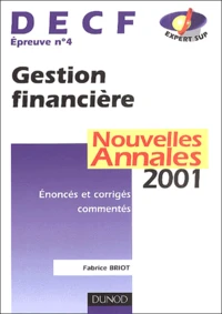 Decf N° 4 Gestion Financiere. Annales 2001