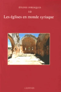 Les églises en monde syriaque