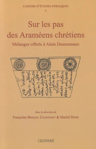 Sur les pas des Araméens chrétiens