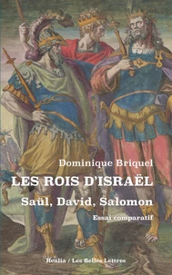 Les Rois d'Israël - Saül, David, Salomon