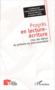 Progrès en lecture-écriture chez des élèves du primaire au post-secondaire