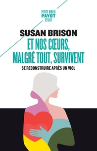 Et nos coeurs, malgré tout, survivent