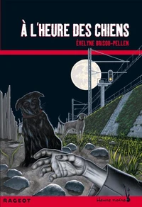 A L'HEURE DES CHIENS