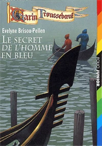 Le Secret De L'Homme En Bleu