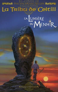 La Lumière du Menhir