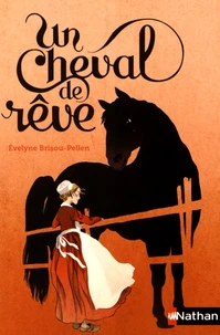 Un cheval de rêve