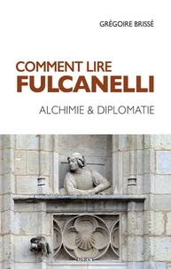 Comment lire Fulcanelli
