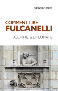 Comment lire Fulcanelli