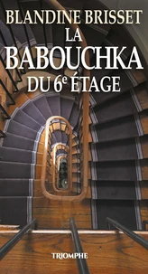 La Babouchka du 6e étage