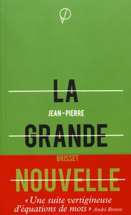La grande nouvelle