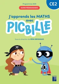J'apprends les maths - CE2 Guide pédagogique - Programmes 2025