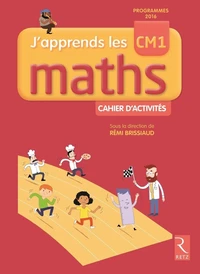 Mathématiques CM1 J'apprends les maths