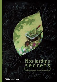 Nos jardins secrets