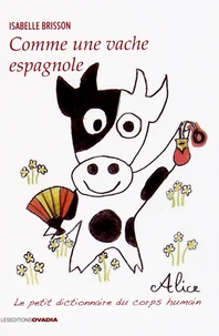 Comme une vache espagnole