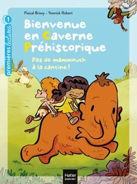 Bienvenue en caverne préhistorique - Pas de mammouth à la cantine ! GS/CP 5/6 ans