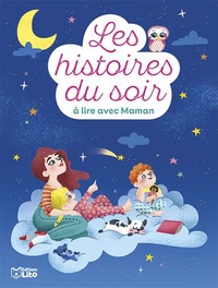 Histoires du soir à lire avec maman