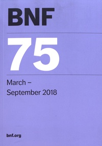  British Medical Association - BNF 75 - March-September 2018.