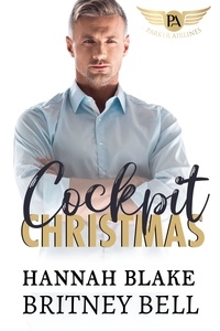  Britney Bell et  Hannah Blake - Cockpit Christmas - Cockpit Series, #1.