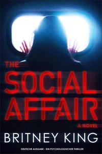 The Social Affair:  Ein psychologischer Thriller (Deutsche Ausgabe)