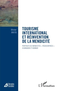 Tourisme international et réinvention de la mendicité