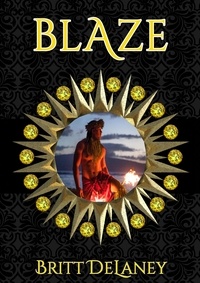  Britt DeLaney - Blaze - Seasons of Love, #2.