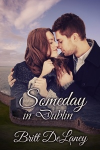  Britt DeLaney - Someday In Dublin.