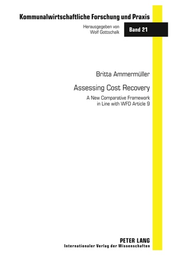 Britta Ammermüller - Assessing Cost Recovery - A New Comparative Framework in Line with WFD Article 9.