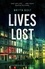 Lives Lost. Pieter Posthumus Mystery 2