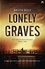 Lonely Graves. Pieter Posthumus Mystery 1