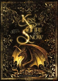 A Kiss of Fire and Snow