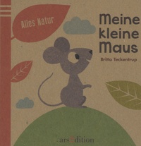 Britta Teckentrup - Mein Kleine Maus.