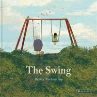 Britta Teckentrup - The Swing.