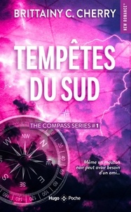 Brittainy C. Cherry - Compass series Tome 1 : Tempêtes du Sud.