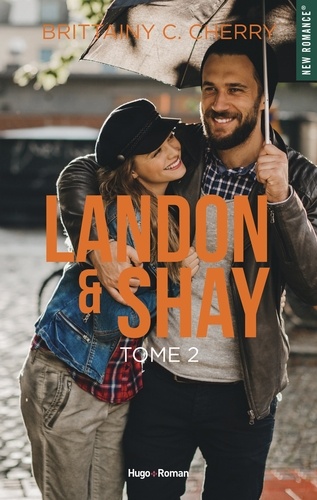 Landon & Shay - tome 2 -Extrait offert-