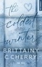 Brittainy C. Cherry - The coldest winter.