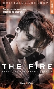 Brittainy Cherry - The Elements Tome 2 : The Fire.