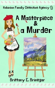 A Masterpiece &amp; a Murder