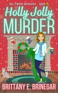 Holly Jolly Murder: A Christmas Convention Cozy Mystery