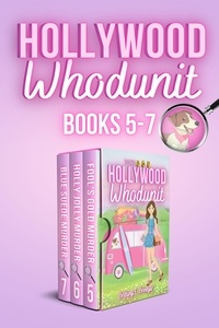  Brittany E. Brinegar - Hollywood Whodunit - Volume 2: Books 5-7 Collection - Brittany E. Brinegar Cozy Mystery Box Sets, #2.