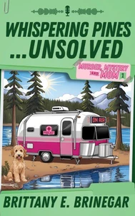 Whispering Pines…Unsolved