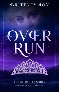  Brittney Joy - OverRun - The Over Ruled Series, #2.